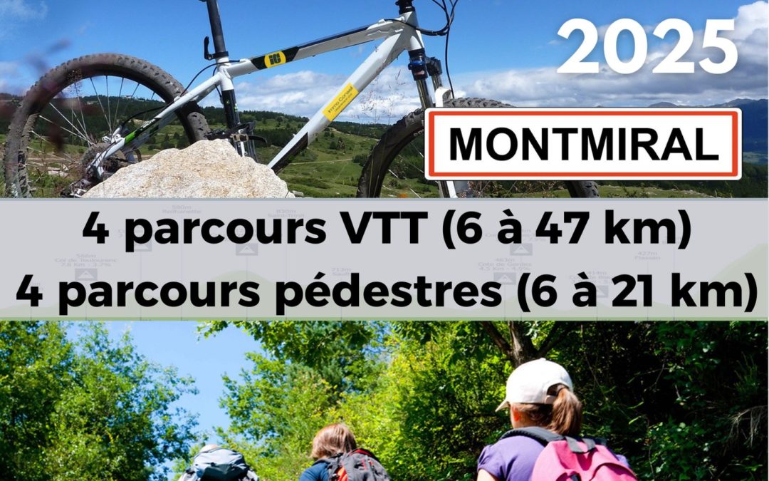 Dimanche 18 mai 2025 de 7h30 à 11h- Randonnées VTT et pédestre : La Montmich’
