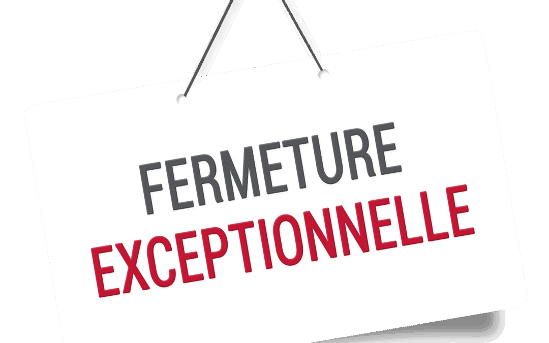 Fermeture exceptionnelle Mairie